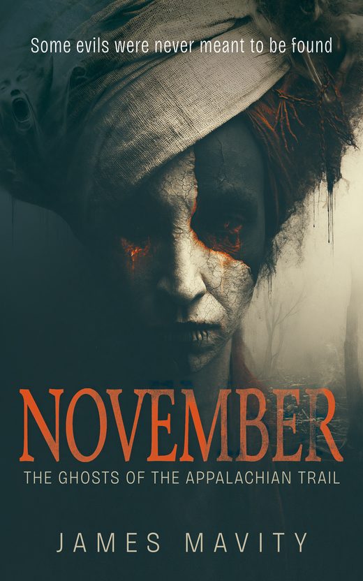 NOVEMBER: The Ghosts of the Appalachian Trail by James Mavity